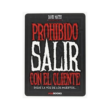 Prohibido Salir Con El Cliente