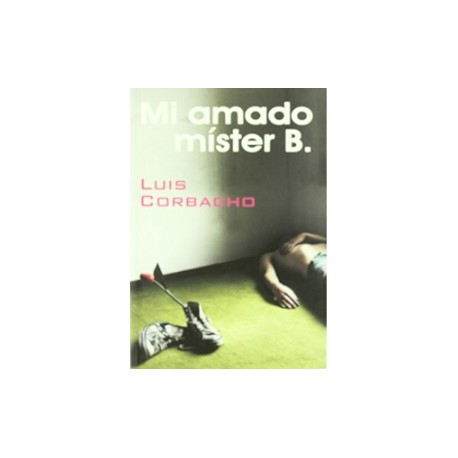 Mi amado míster B.