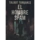 El hombre Spam