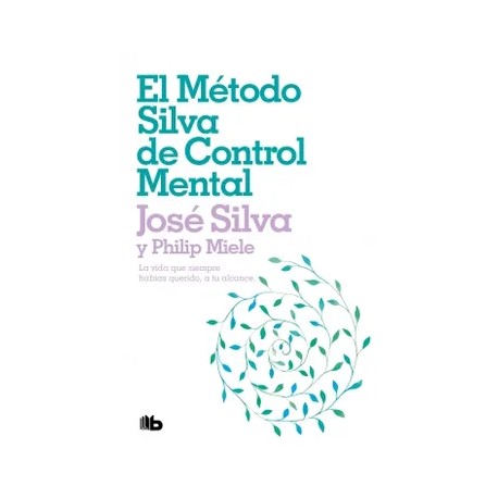 Metodo Silva de Control Mental