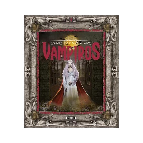 Vampiros (Seres Fantásticos)